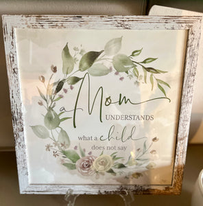 A Mom Understand Sign
